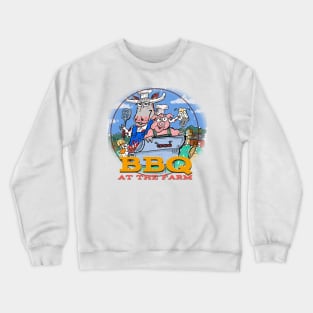 BBQ at the farm Crewneck Sweatshirt